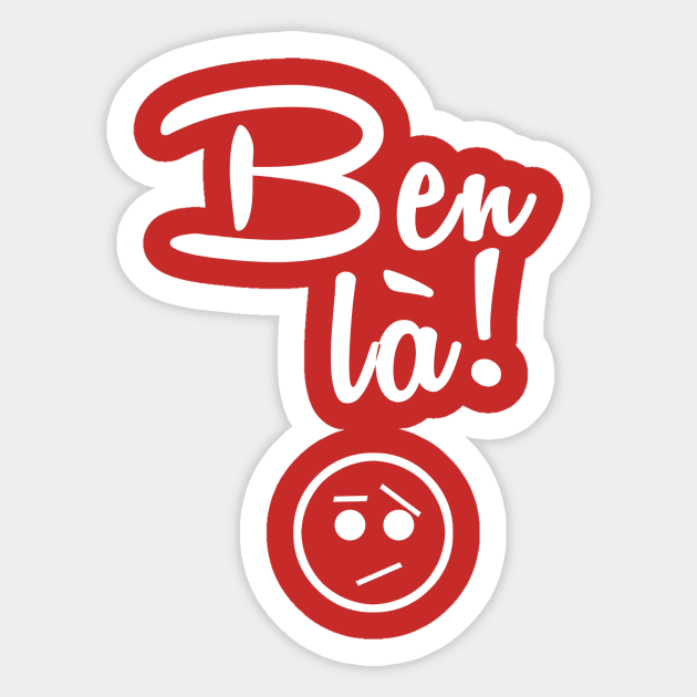 Ben là! Sticker by plafontaine